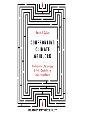 Confronting Climate Gridlock - Audiobook